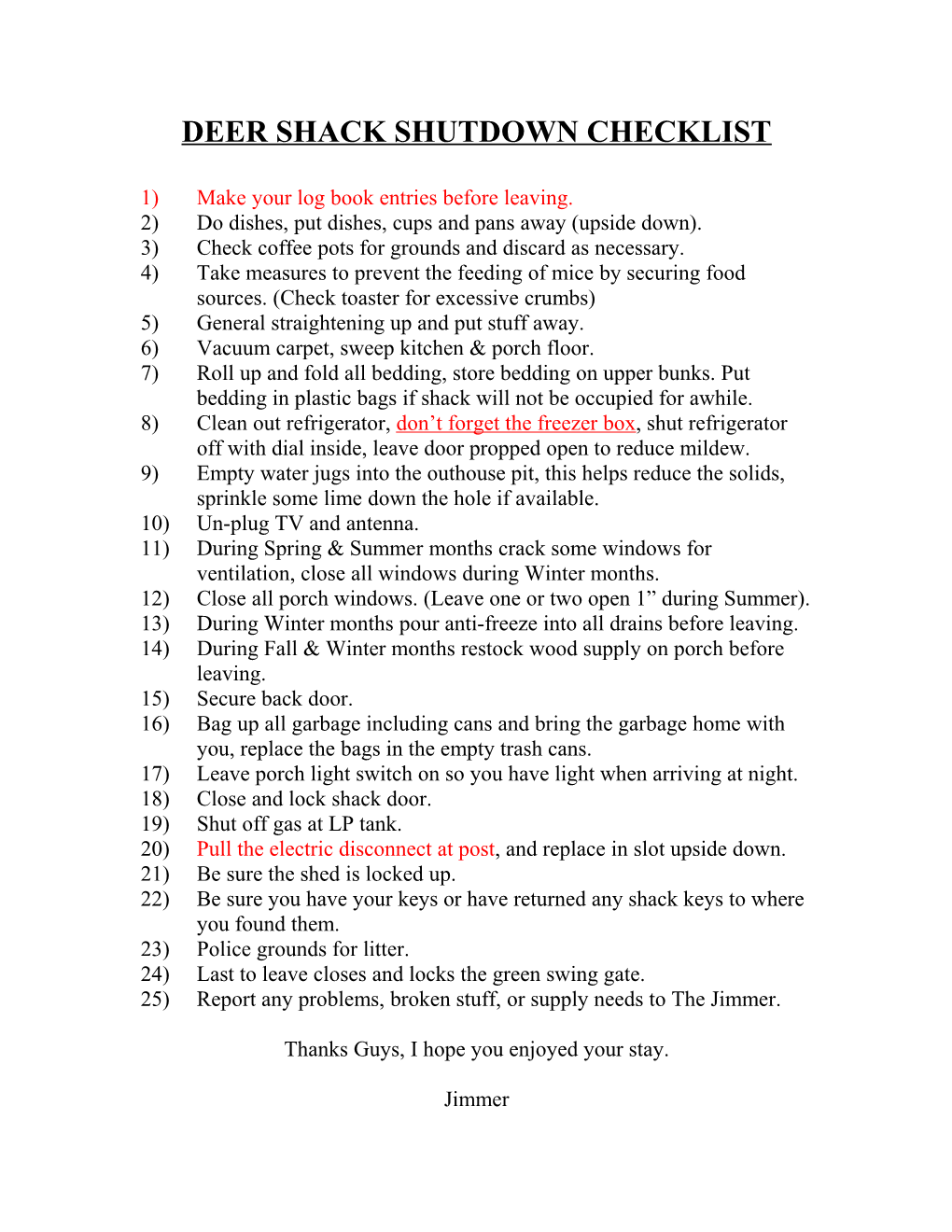 Deer Shack Shutdown Checklist