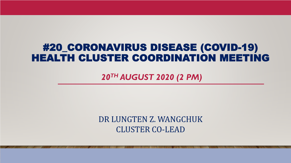(Covid-19) Health Cluster Coordination Meeting