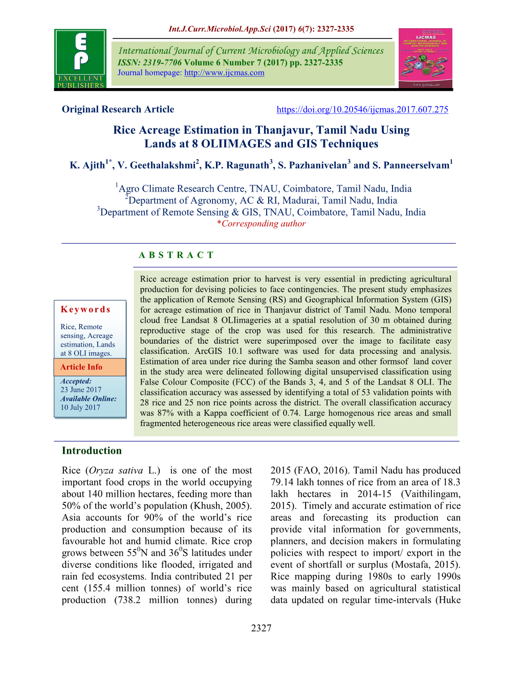 Rice Acreage Estimation in Thanjavur, Tamil Nadu Using Lands at 8 OLIIMAGES and GIS Techniques