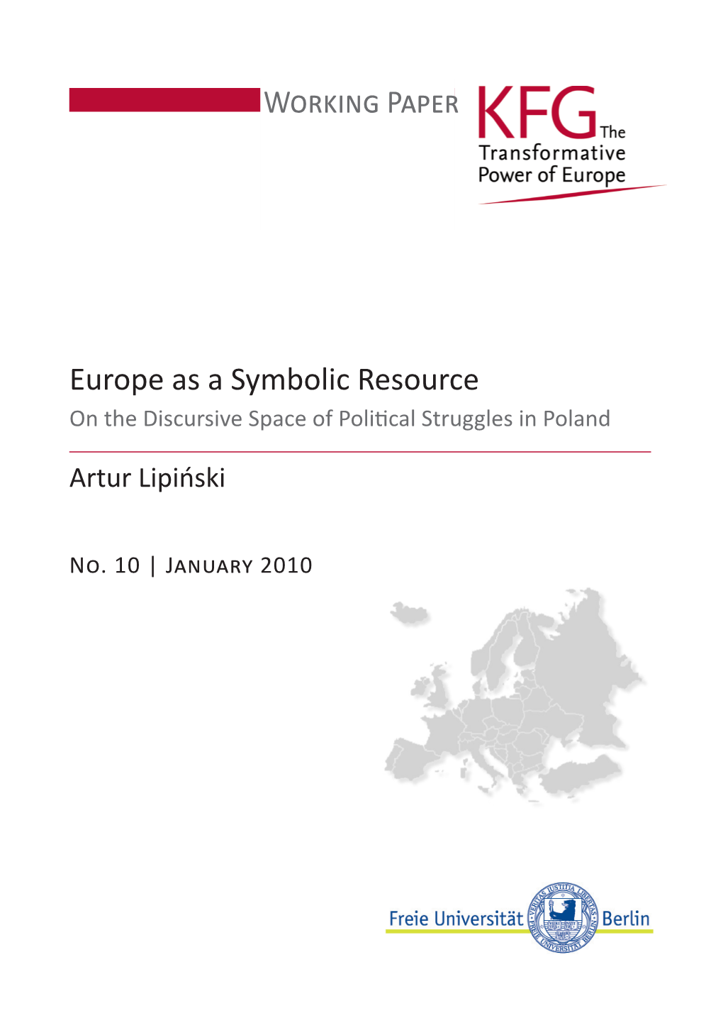 Europe As a Symbolic Resource Working Paper