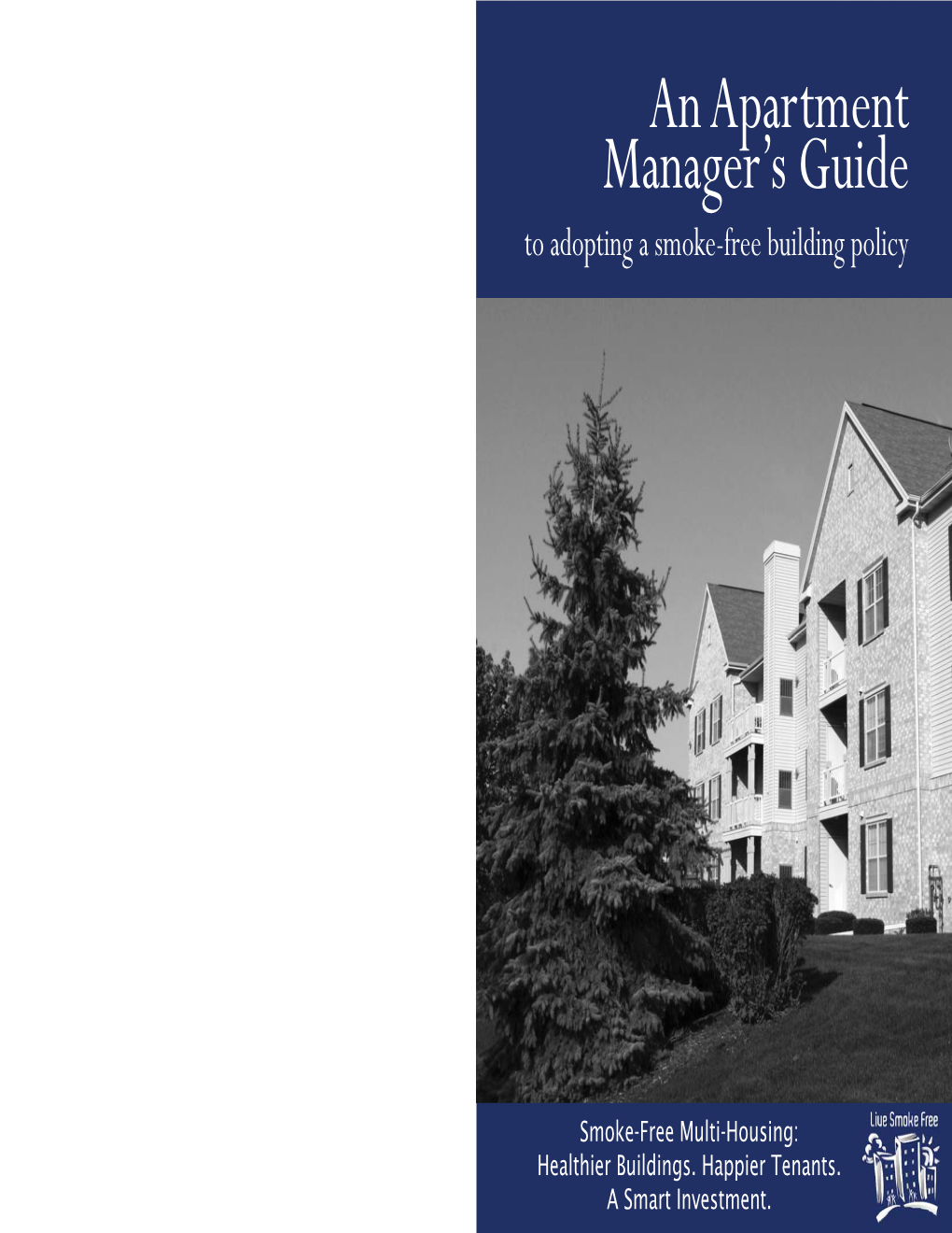 An Apartment Manager's Guide