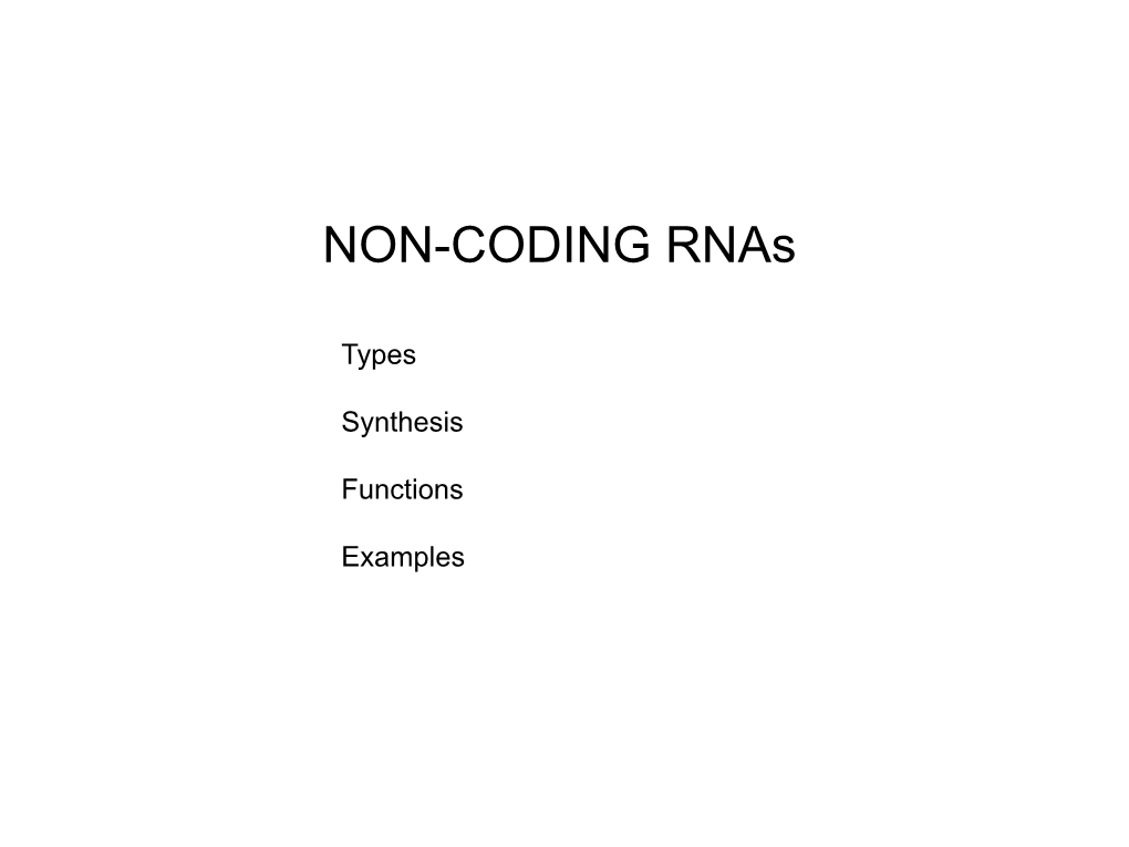 NON-CODING Rnas