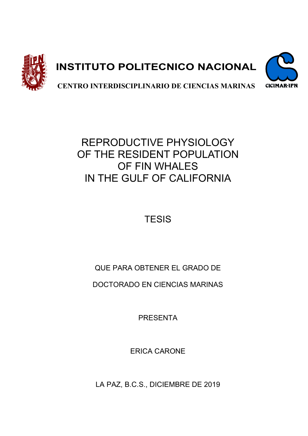 Reproductive Physiology of the Resident Population of Fin Whales in the Gulf of California