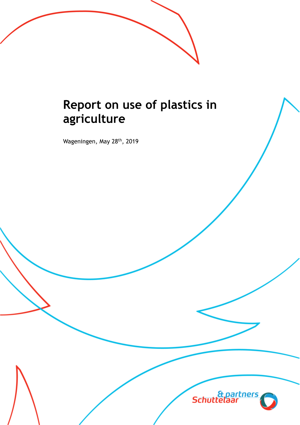 Report on Use of Plastics in Agriculture