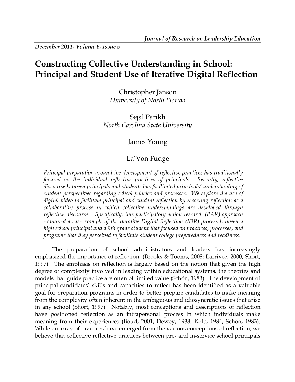 Constructing Collective Understanding in School: Principal and Student Use of Iterative Digital Reflection