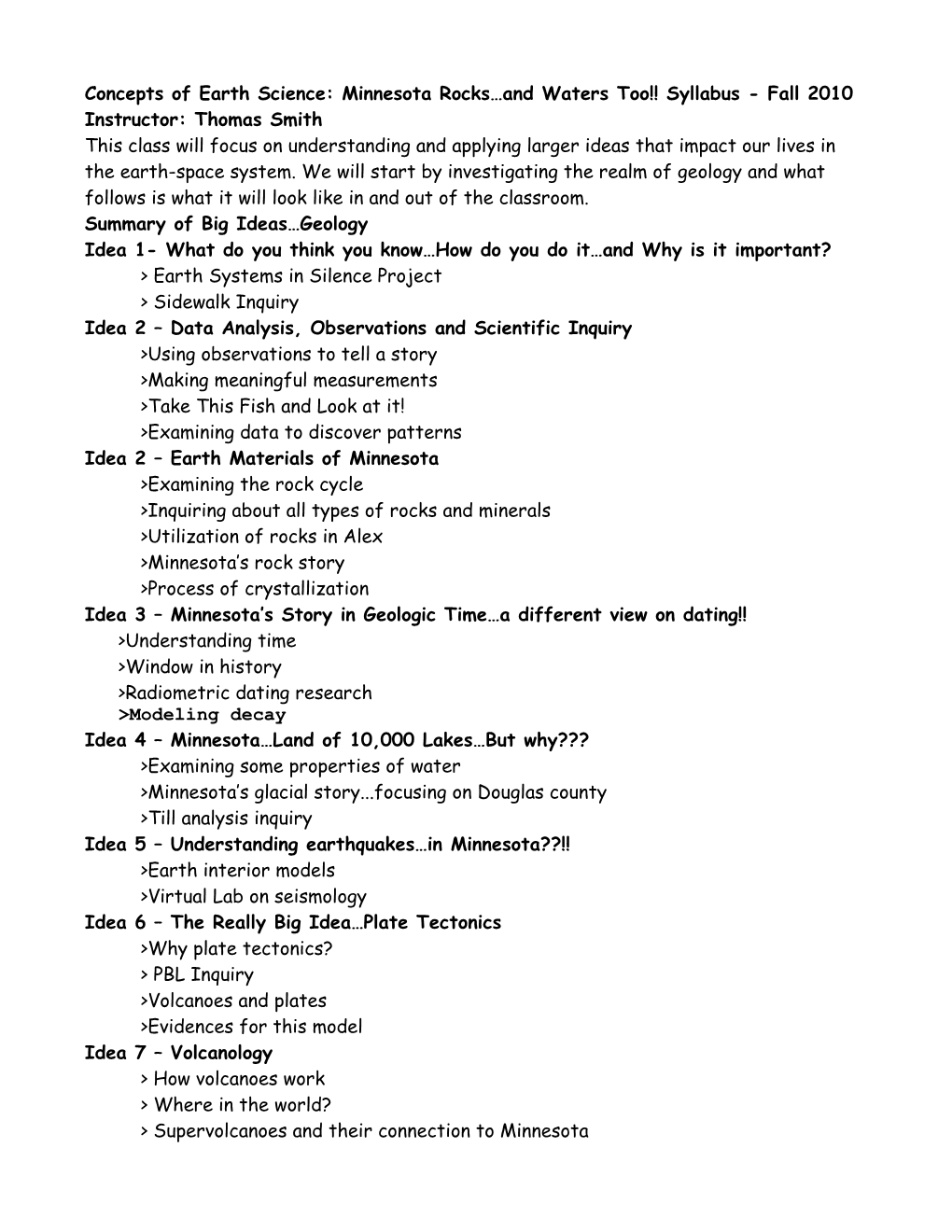 Concepts of Earth Science: Minnesota Rocks and Waters Syllabus - Fall 2000