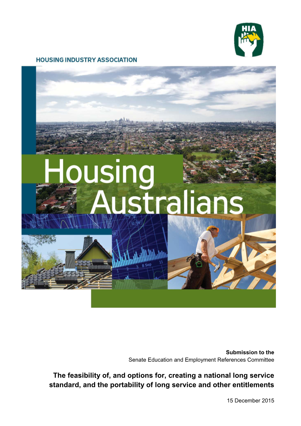 The Feasibility Of, and Options For, Creating a National Long Service Standard, and the Portability of Long Service and Other Entitlements