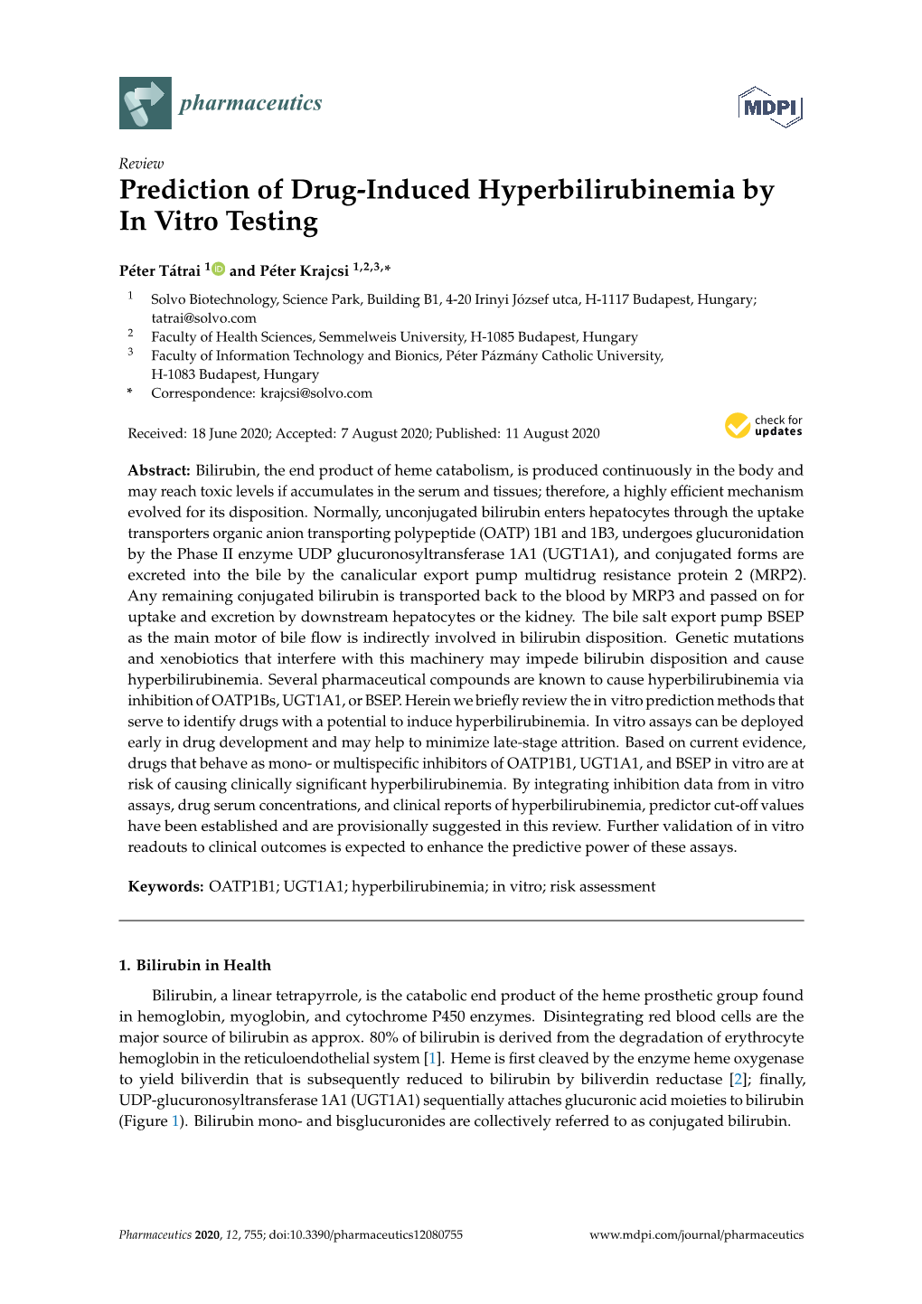 Prediction of Drug-Induced Hyperbilirubinemia by in Vitro Testing