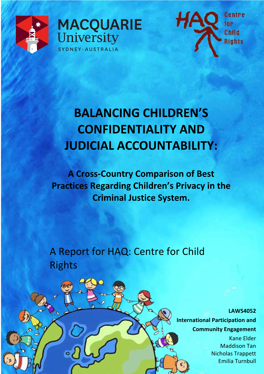 Balancing Children's Confidentiality and Judicial