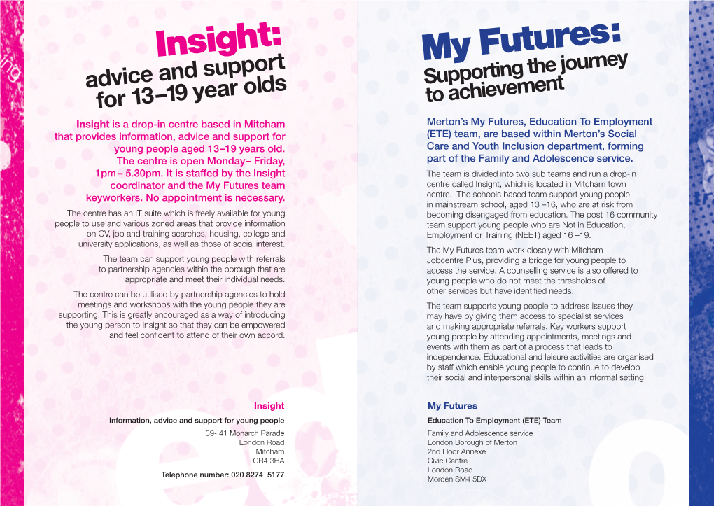 My Futures: Insight