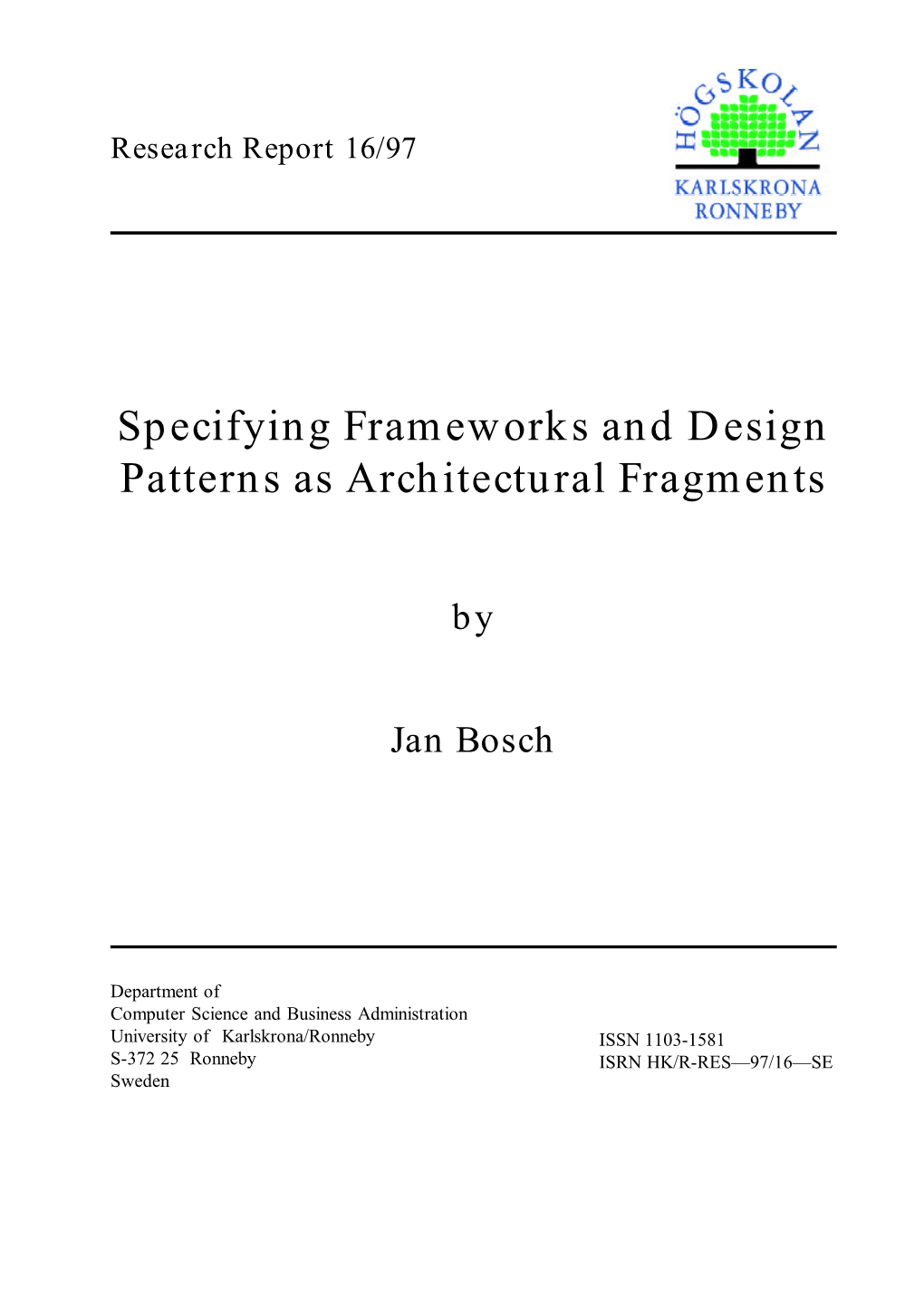 Specifying Frameworks and Design Patterns As Architectural Fragments