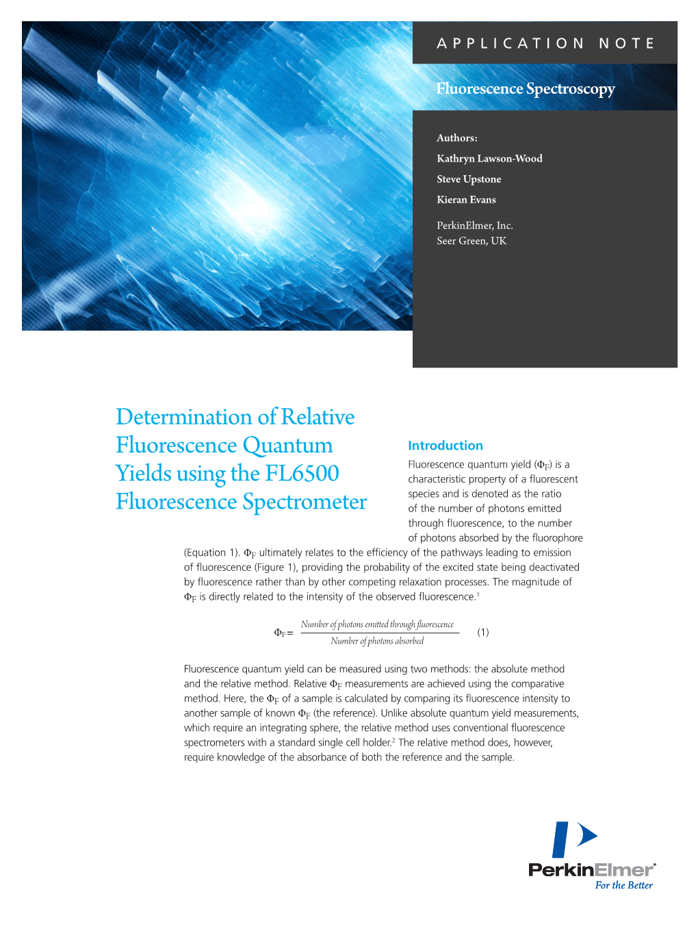 Determination of Relative Fluorescence Quantum Yields Using the FL 6500 Fluorescence Spectrometer