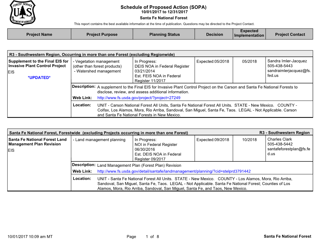 Schedule of Proposed Action (SOPA) 10/01/2017 to 12/31/2017 Santa Fe National Forest This Report Contains the Best Available Information at the Time of Publication