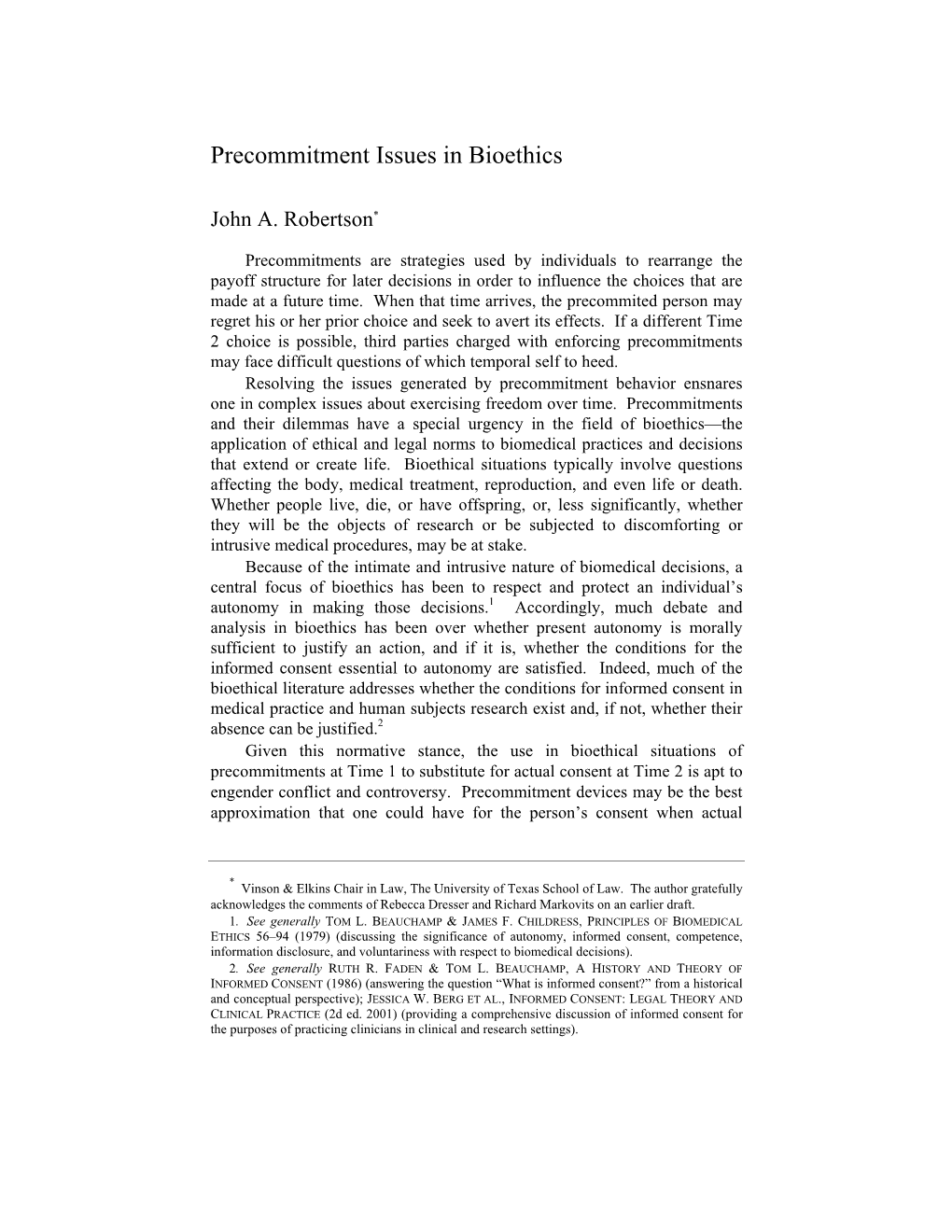 Precommitment Issues in Bioethics