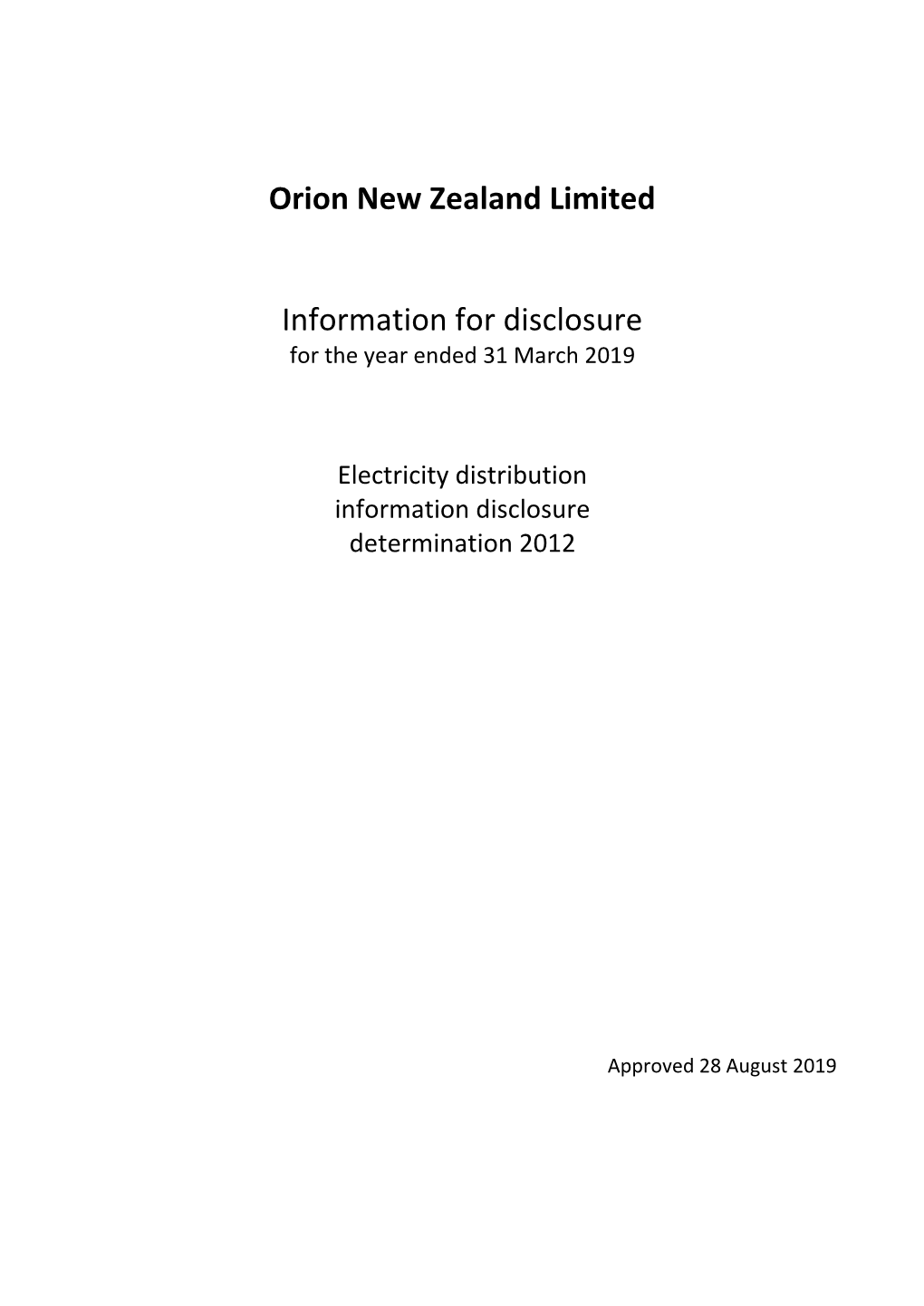 Orion New Zealand Limited Information for Disclosure