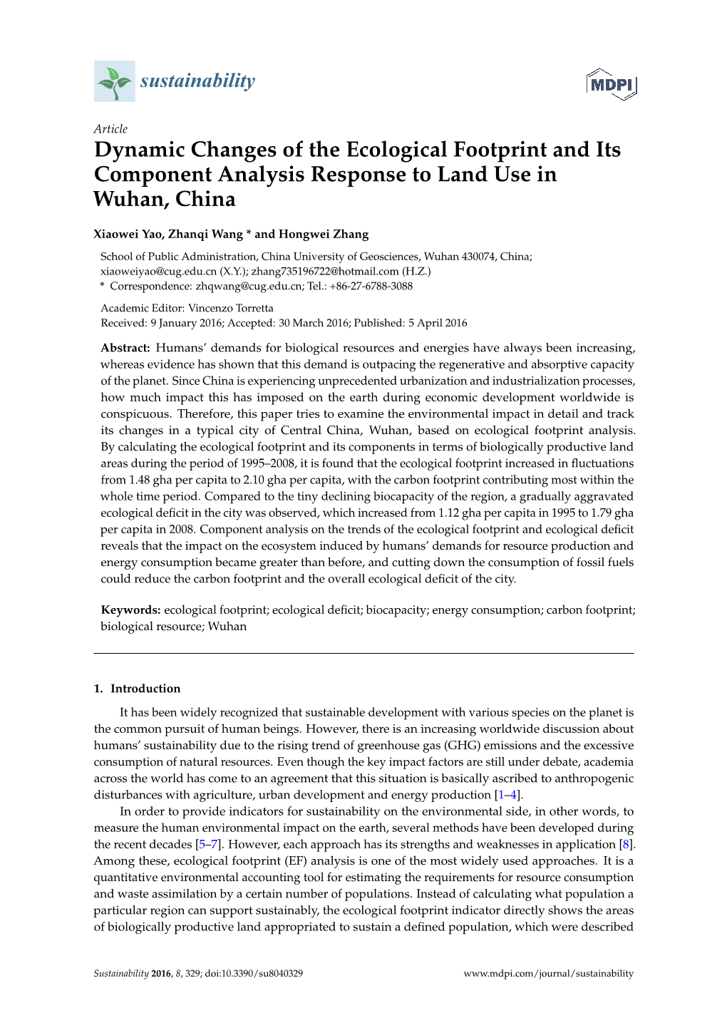 Dynamic Changes of the Ecological Footprint and Its Component Analysis Response to Land Use in Wuhan, China