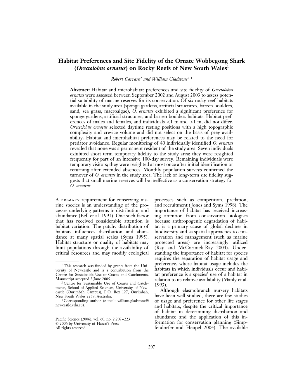 Habitat Preferences and Site Fidelity of the Ornate Wobbegong Shark (Orectolobus Ornatus) on Rocky Reefs of New South Wales1