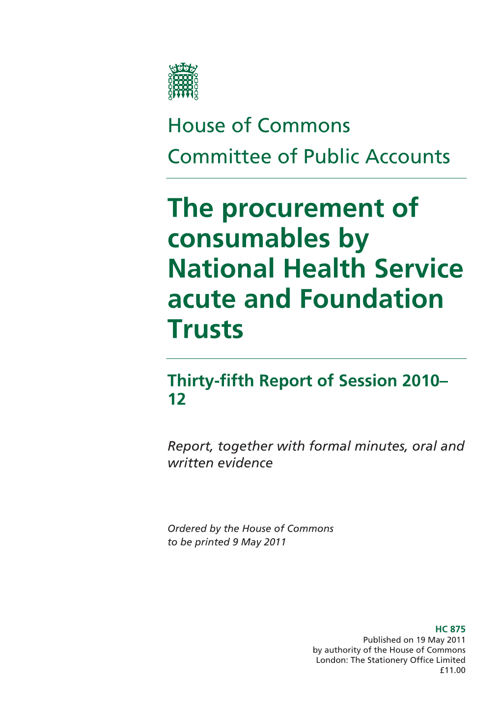 The Procurement of Consumables by National Health Service Acute and Foundation Trusts