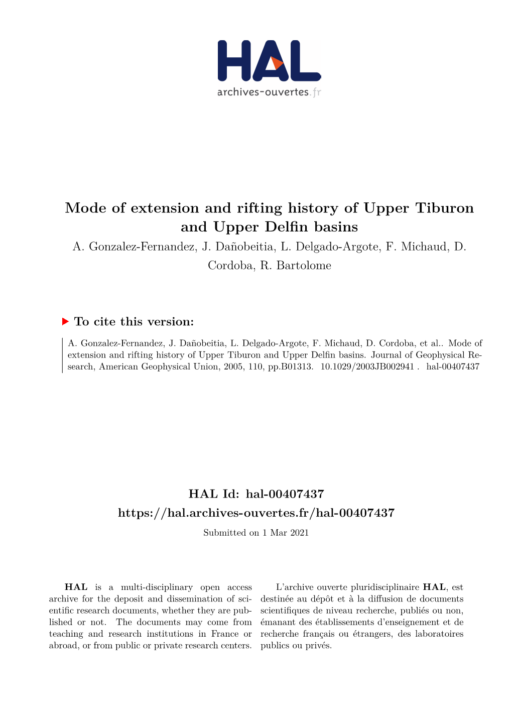 Mode of Extension and Rifting History of Upper Tiburon and Upper Delfin Basins A