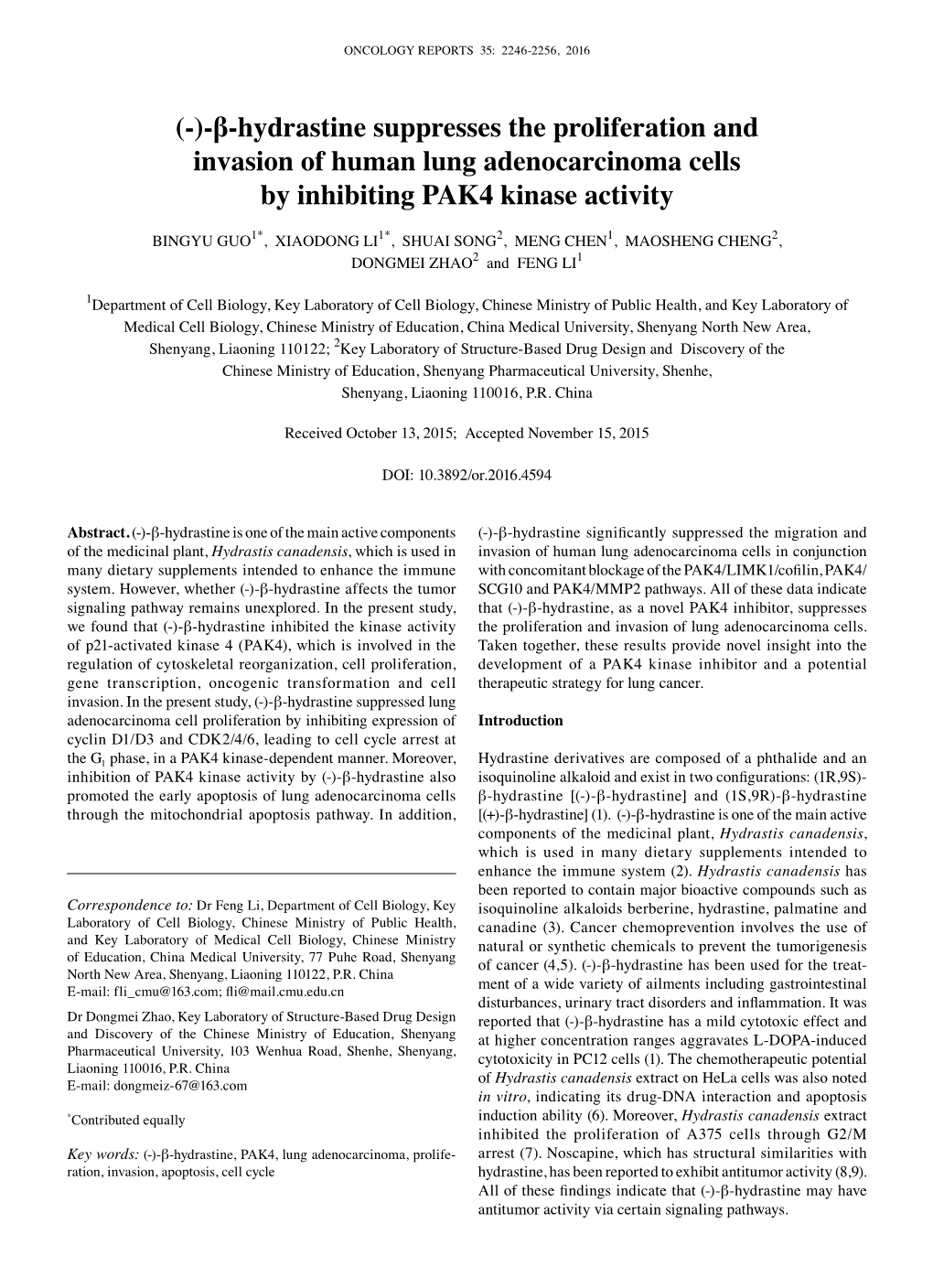 (-)-Β-Hydrastine Suppresses the Proliferation and Invasion of Human Lung Adenocarcinoma Cells by Inhibiting PAK4 Kinase Activity