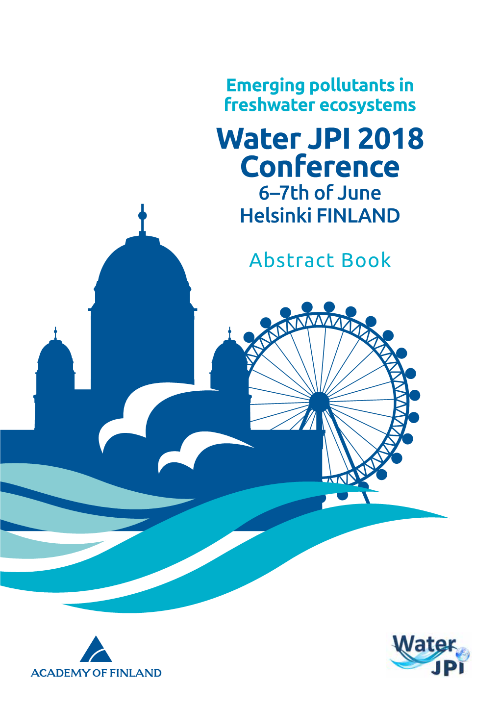 Water JPI 2018 Conference 6–7Th of June Helsinki FINLAND