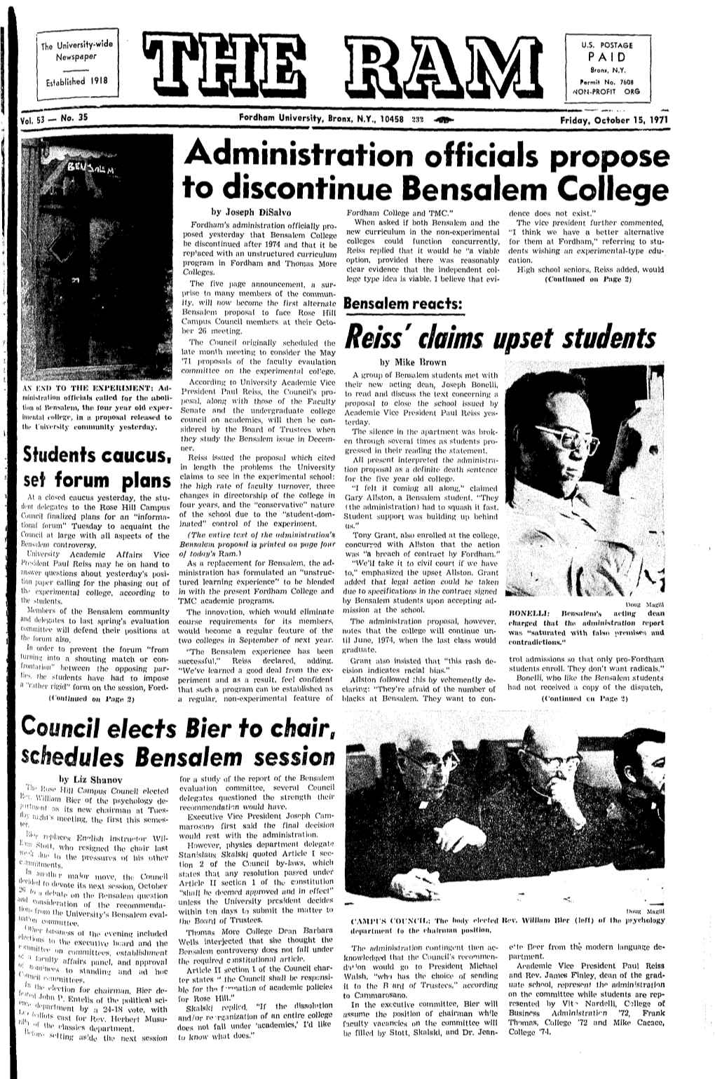Reiss' Claims Upset Students Late Month Meeting to Consider the May '71 Proposals of the Faculty Evaulation by Mike Brown Committee on Ihe Experimental Col'ege