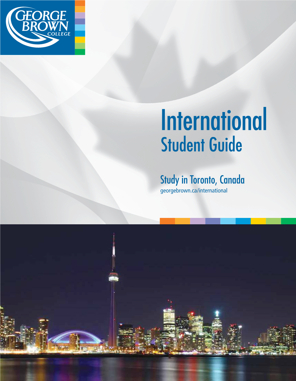 George Brown College International Student Guide