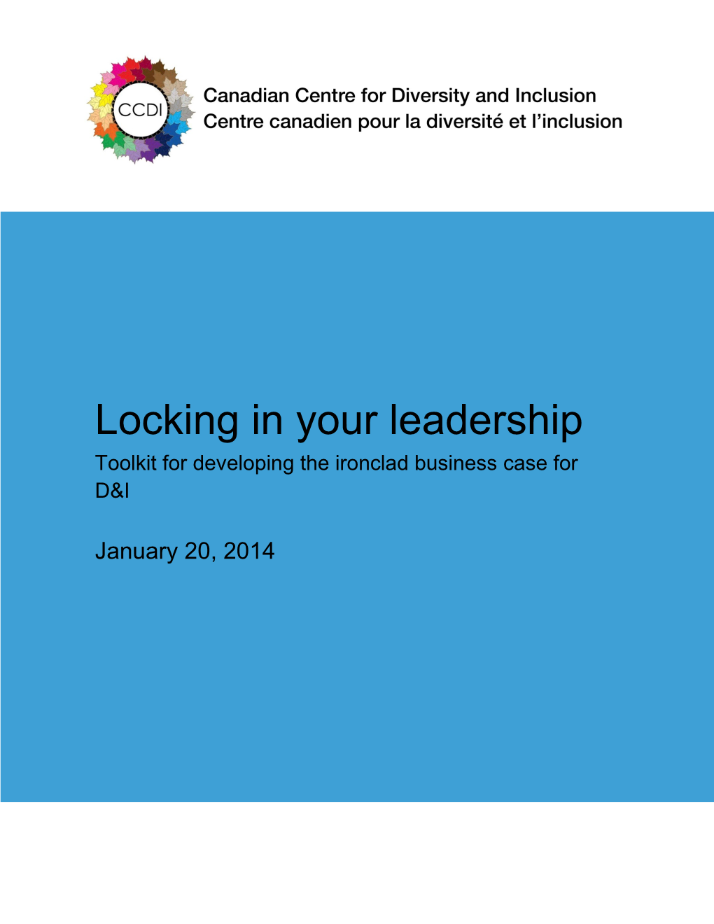Locking in Your Leadership Toolkit for Developing the Ironclad Business Case for D&I