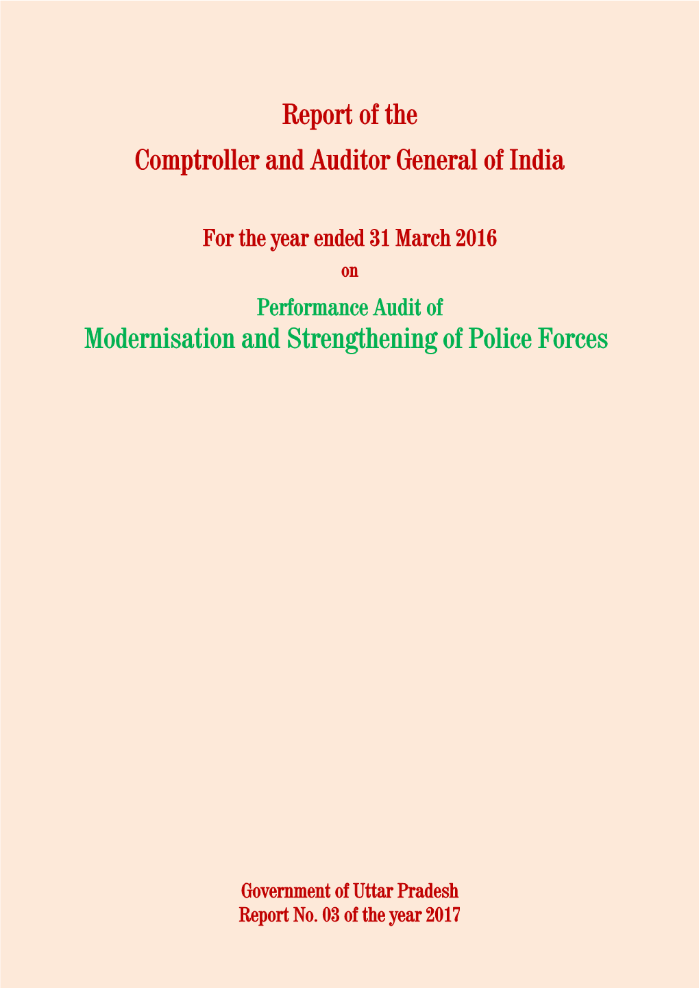 Report of the Comptroller and Auditor General of India Modernisation And