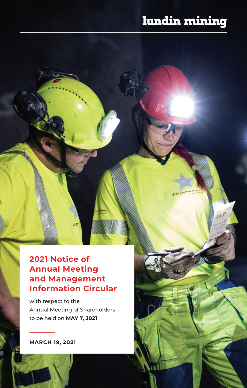 2021 Notice of Annual Meeting and Management Information Circular with Respect to the Annual Meeting of Shareholders to Be Held on MAY 7, 2021