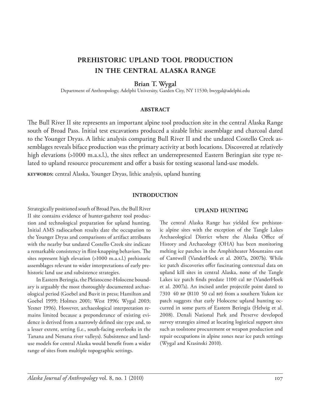 Prehistoric Upland Tool Production in the Central Alaska Range Brian T