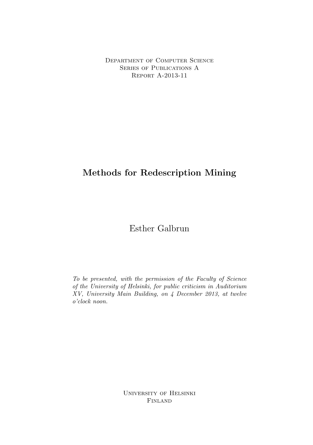 Methods for Redescription Mining — Phd Thesis