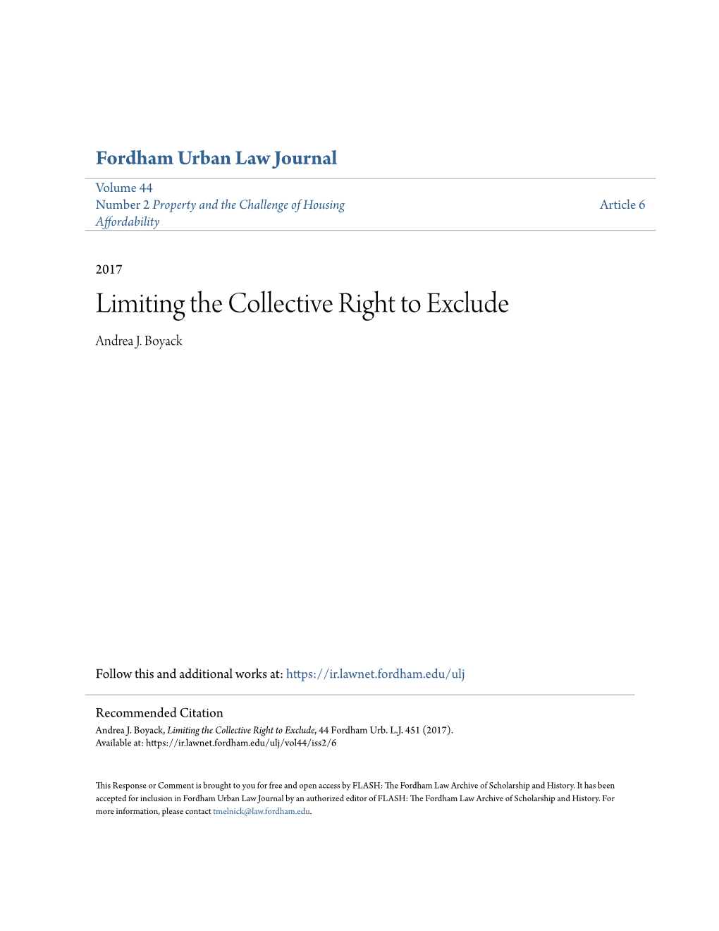 Limiting the Collective Right to Exclude Andrea J