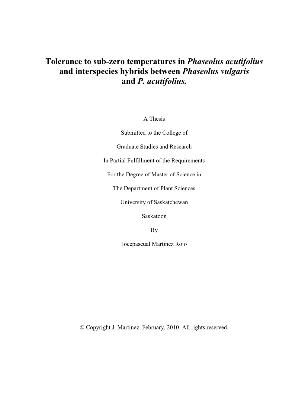 Tolerance to Sub-Zero Temperatures in Phaseolus Acutifolius and Interspecies Hybrids Between Phaseolus Vulgaris and P