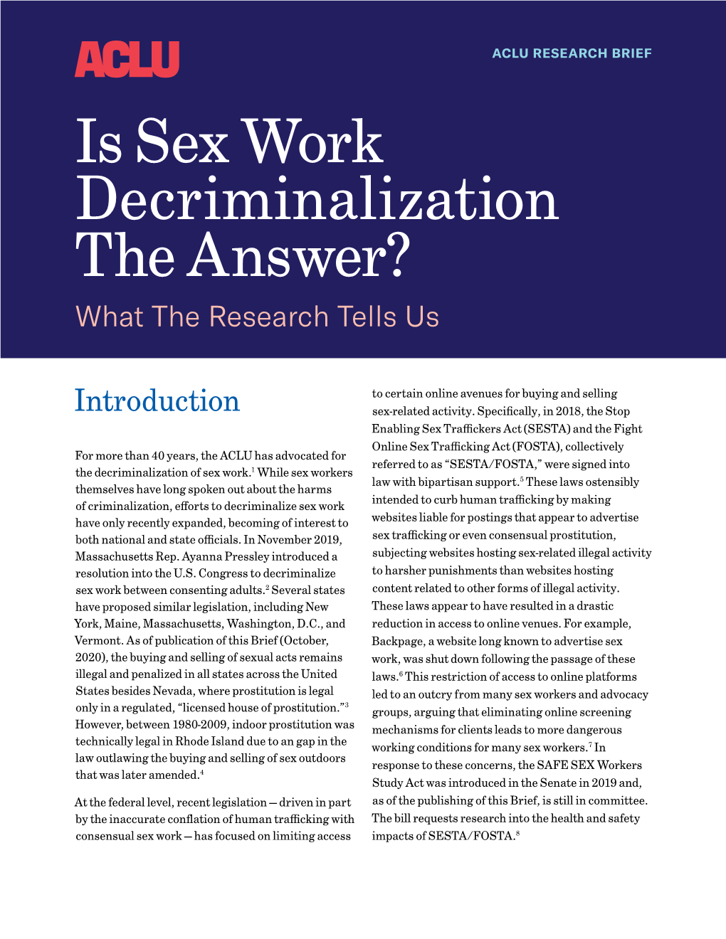 Is Sex Work Decriminalization the Answer? What the Research Tells Us