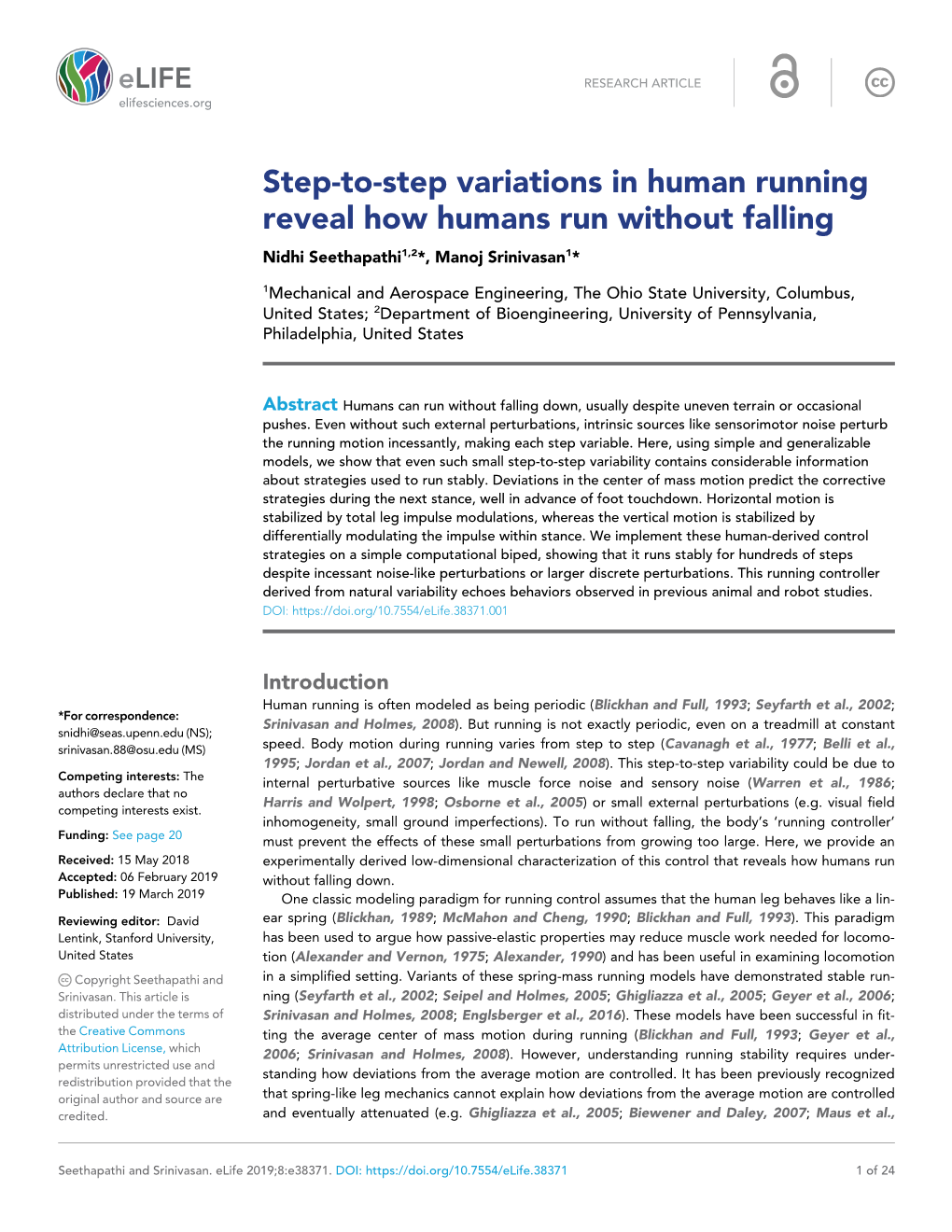 Step-To-Step Variations in Human Running Reveal How Humans Run Without Falling Nidhi Seethapathi1,2*, Manoj Srinivasan1*