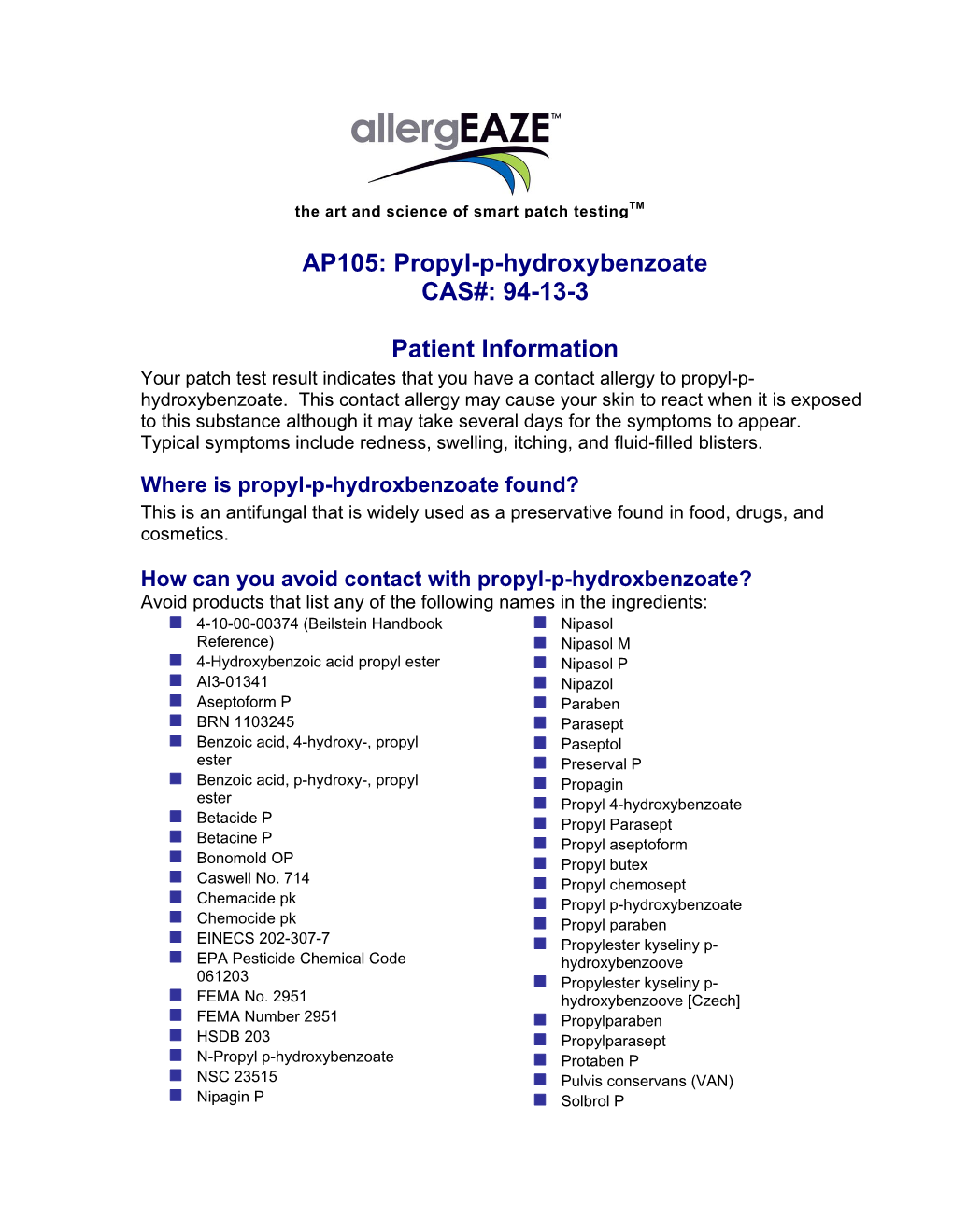 AP105: Propyl-P-Hydroxybenzoate CAS#: 94-13-3 Patient Information