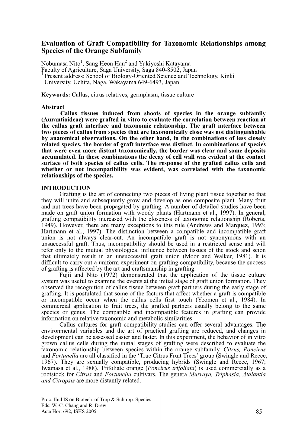 Evaluation of Graft Compatibility for Taxonomic Relationships Among Species of the Orange Subfamily