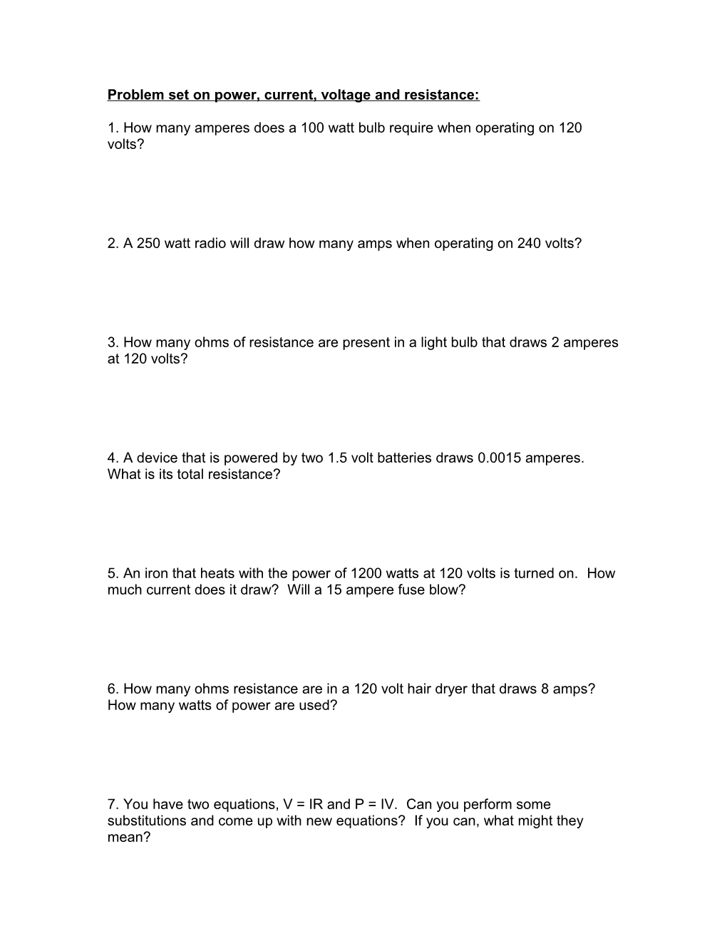Problem Set on Power, Current, Voltage and Resistance