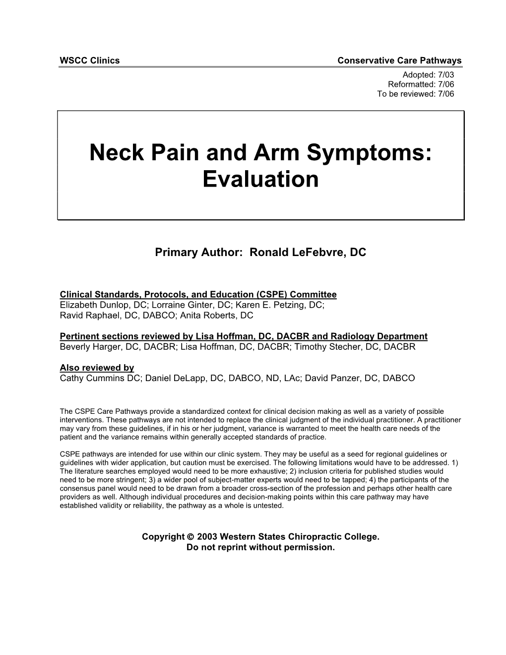 Neck Pain and Arm Symptoms: Evaluation