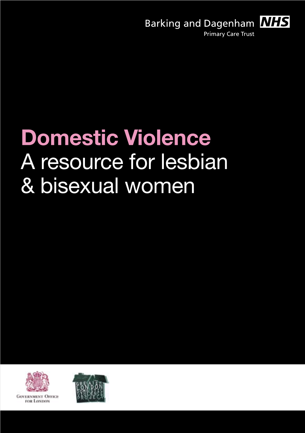 Domestic Violence a Resource for Lesbian & Bisexual Women