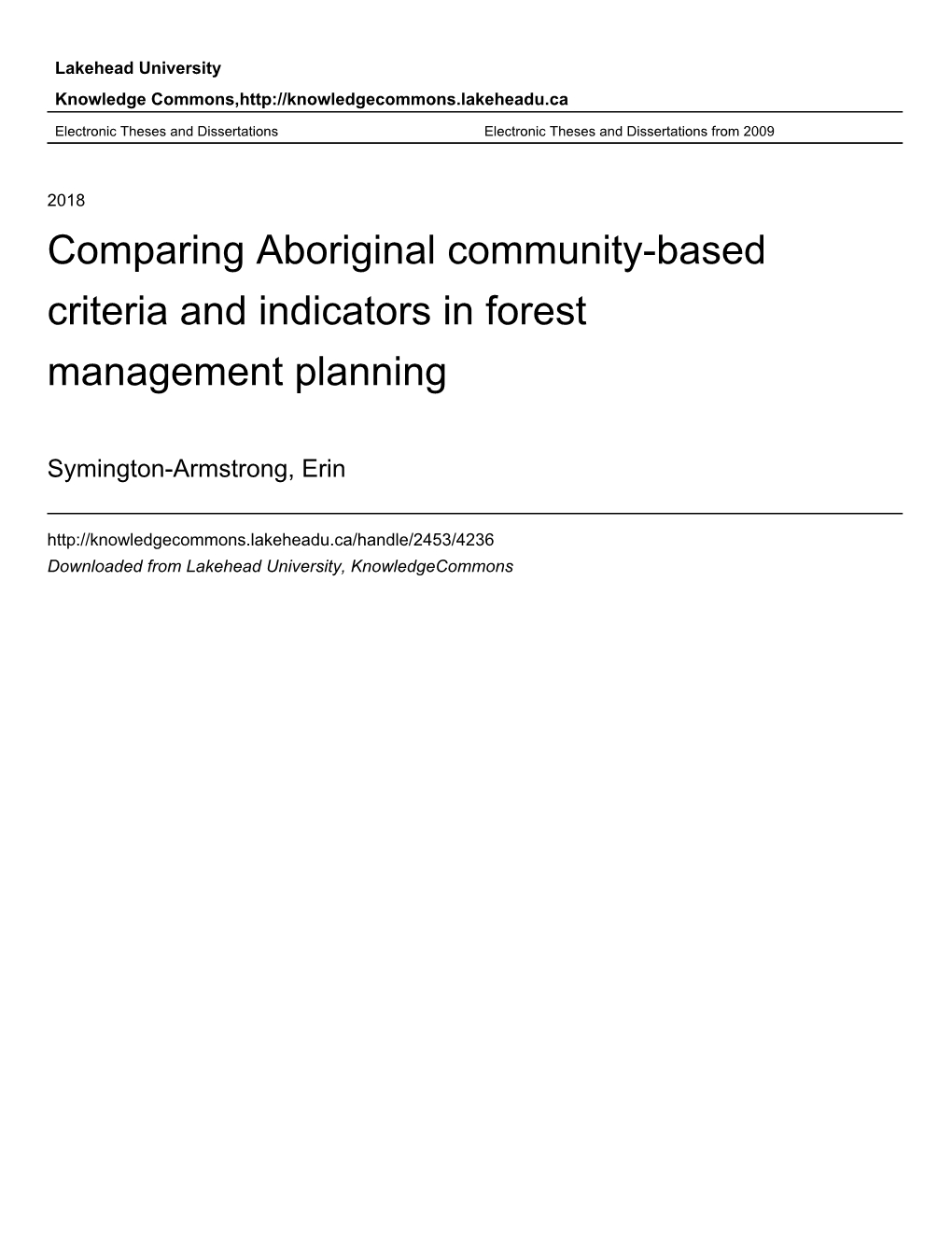 Comparing Aboriginal Community-Based Criteria and Indicators in Forest Management Planning