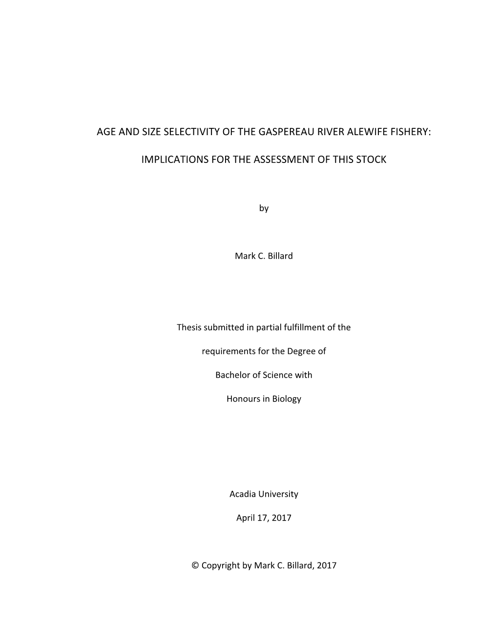 Age and Size Selectivity of the Gaspereau River Alewife Fishery