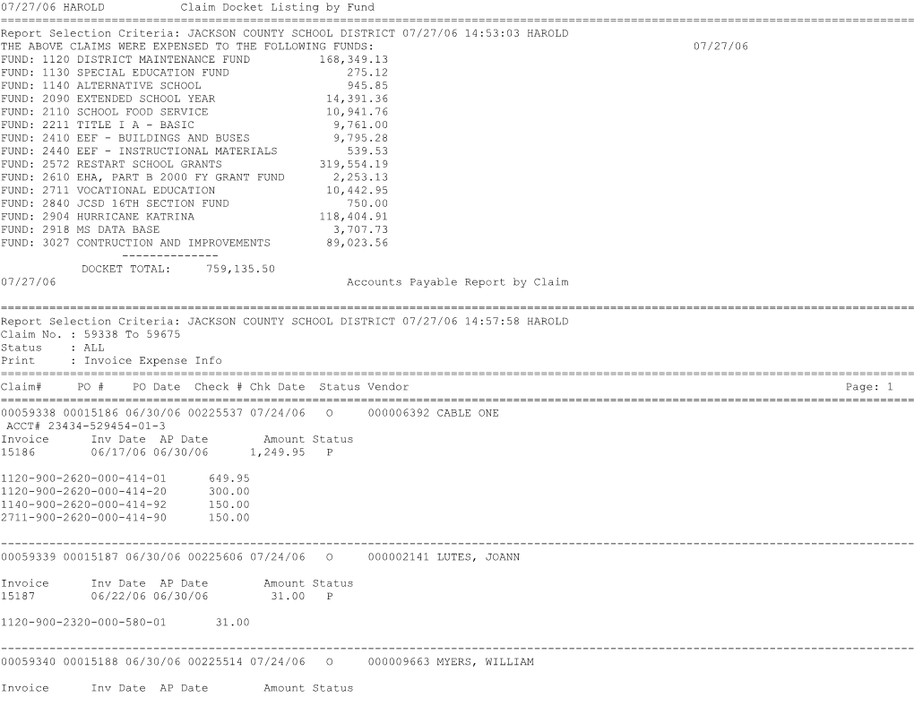 07/27/06 HAROLD Claim Docket Listing by Fund