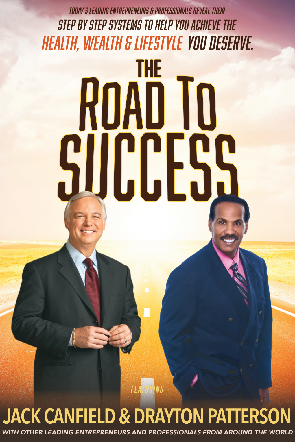 Jack Canfield & Drayton Patterson