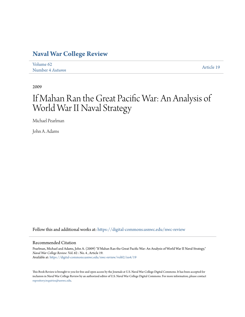 If Mahan Ran the Great Pacific War: an Analysis of World War II Naval