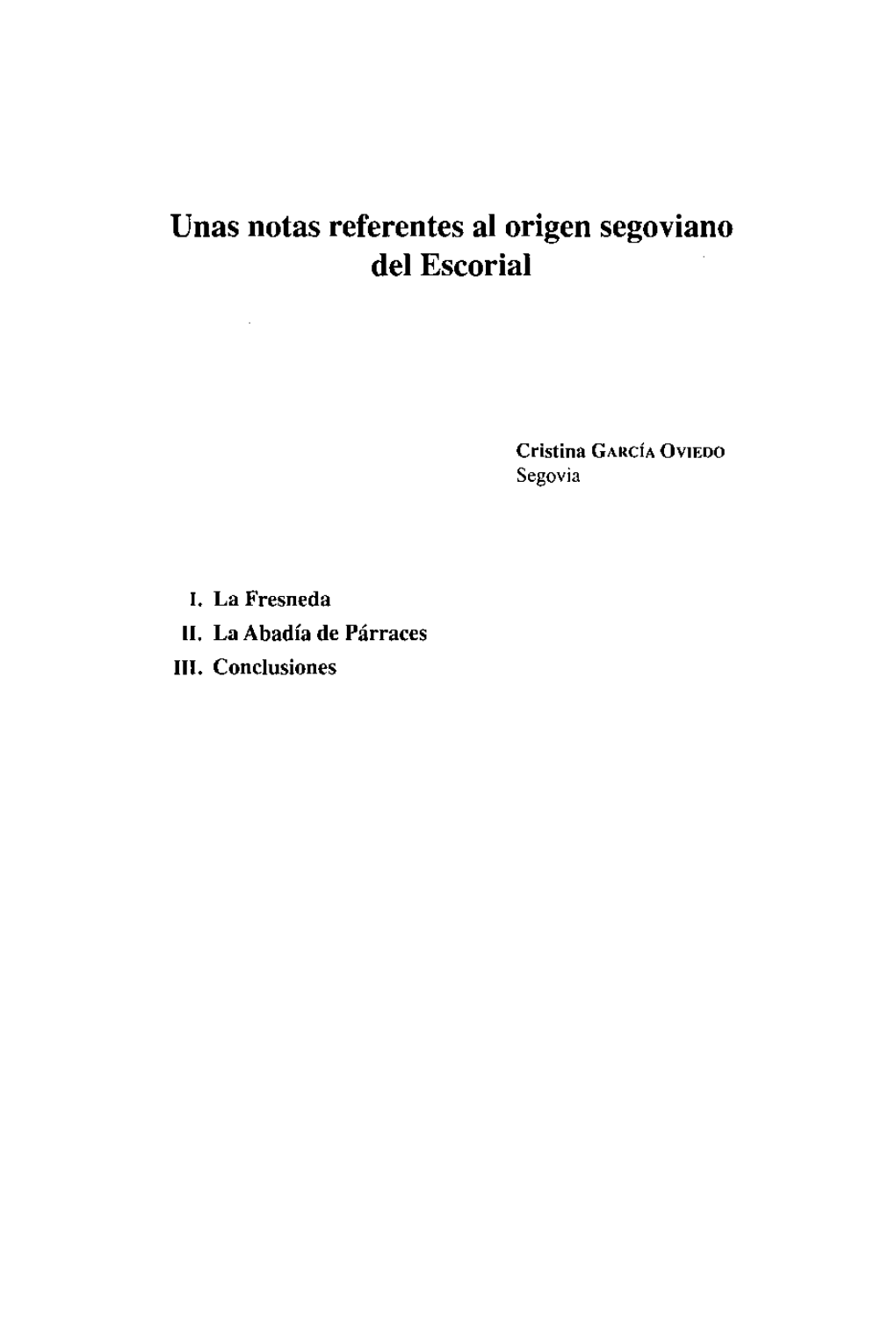 Unas Notas Referentes Al Origen Segoviano Del Escorial