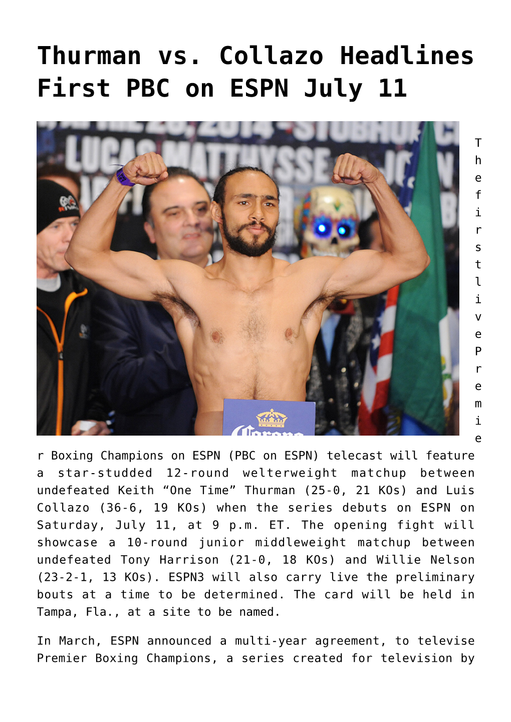 Thurman Vs. Collazo Headlines First PBC on ESPN July 11