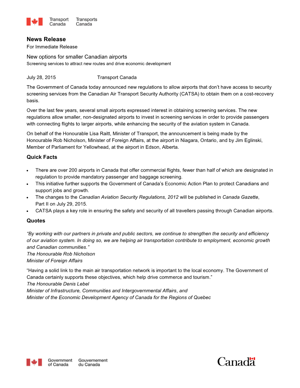 News Release for Immediate Release New Options for Smaller Canadian Airports Screening Services to Attract New Routes and Drive Economic Development