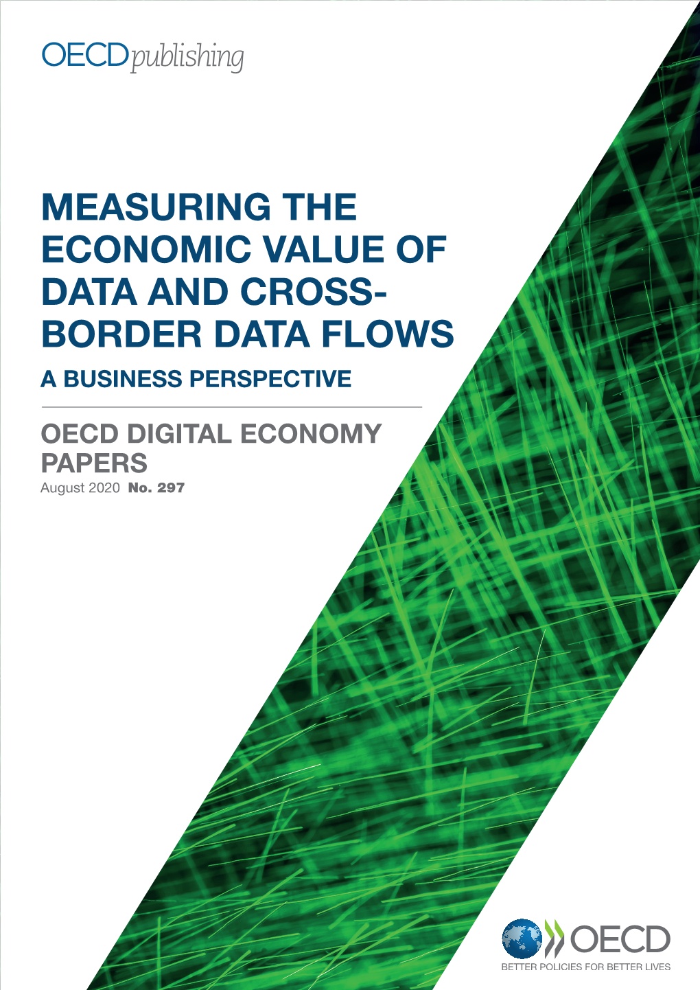 Measuring the Economic Value of Data and Cross- Border Data Flows a Business Perspective